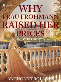 Obálka Why Frau Frohmann Raised Her Prices and Other Stories