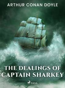 Obálka The Dealings of Captain Sharkey