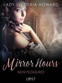 Obálka Mirror Hours: New Pleasures - a Time Travel Romance