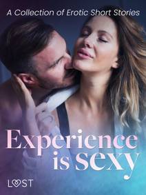Obálka Experience is Sexy - A Collection of Erotic Short Stories