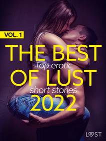 Obálka THE BEST OF LUST 2022 VOL. 1: TOP EROTIC SHORT STORIES
