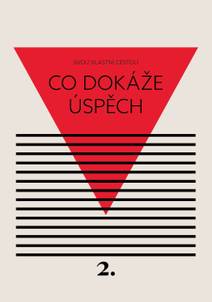 Obálka Co dokáže úspěch