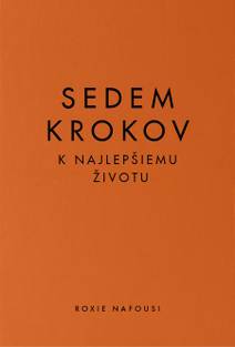 Obálka Sedem krokov k najlepšiemu životu