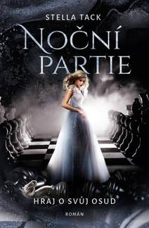 Obálka Noční partie: Hraj o svůj osud
