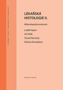 Obálka Lékařská histologie II. Mikroskopická anatomie