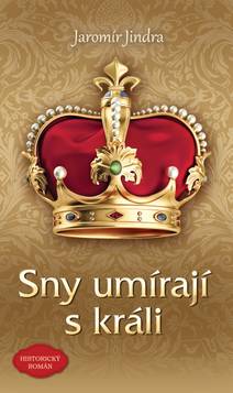 Obálka Sny umírají s králi
