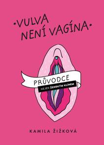 Obálka Vulva není vagína