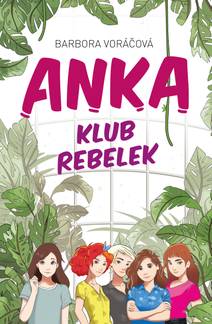 Obálka ANKA klub rebelek