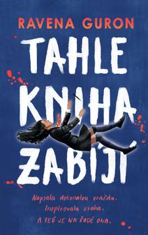 Obálka Tahle kniha zabíjí