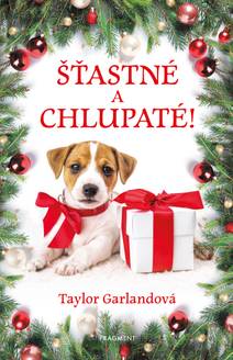 Obálka Šťastné a chlupaté!