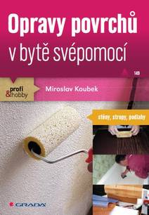 Obálka Opravy povrchů v bytě svépomocí