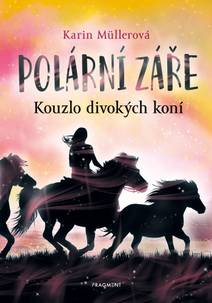 Obálka Polární záře - Kouzlo divokých koní