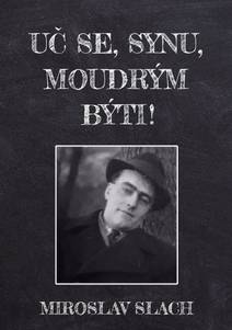 Obálka Uč se, synu, moudrým býti!