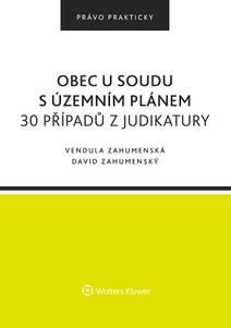 Obálka Obec u soudu s územním plánem. 30 případů z judikatury