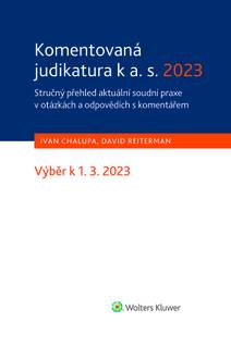 Obálka Komentovaná judikatura k a. s. 2023. Stručný přehled aktuální soudní praxe v otázkách a odpovědích s komentářem