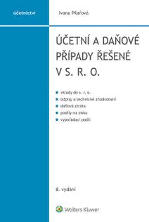 Obálka Účetní a daňové případy řešené v s. r. o., 8. vydání