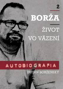 Obálka Borža - život vo väzení