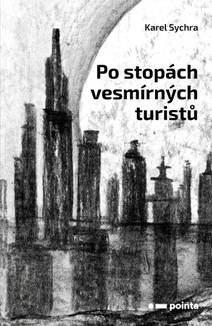 Obálka Po stopách vesmírných turistů