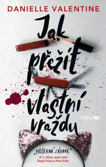 Obálka Jak přežít vlastní vraždu