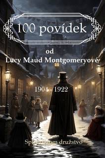 Obálka 100 povídek od Lucy Maud Montgomeryové