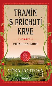 Obálka Tramín s příchutí krve