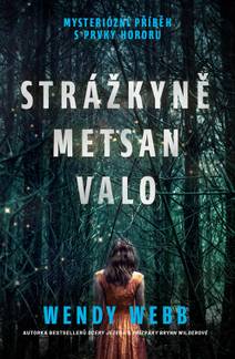 Obálka Strážkyně Metsan Valo