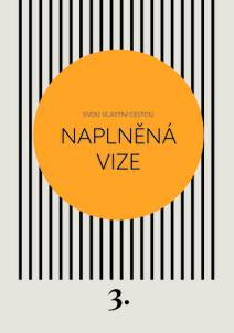 Obálka Naplněná vize
