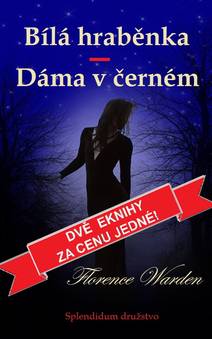 Obálka Bílá hraběnka / Dáma v černém