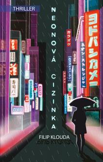 Obálka Neonová cizinka