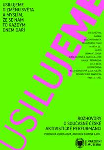 Obálka Usilujeme o změnu světa a myslím, že se nám to každým dnem daří