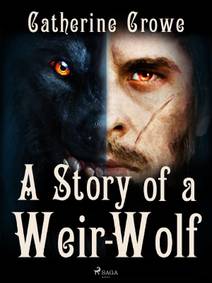 Obálka A Story of a Weir-Wolf