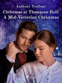 Obálka Christmas at Thompson Hall: A Mid-Victorian Christmas Tale