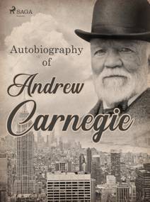 Obálka Autobiography of Andrew Carnegie