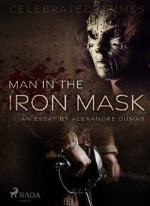 Obálka Man in the Iron Mask (an Essay)