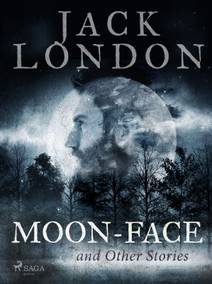 Obálka Moon-Face and Other Stories