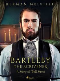 Obálka Bartleby the Scrivener, A Story of Wall Street