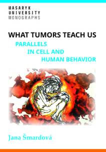 Obálka What tumors teach us