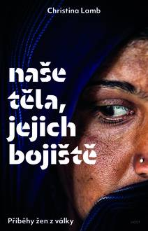 Obálka Naše těla, jejich bojiště