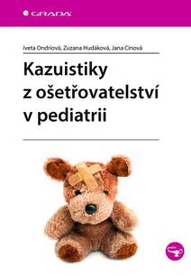 Obálka Kazuistiky z ošetřovatelství v pediatrii