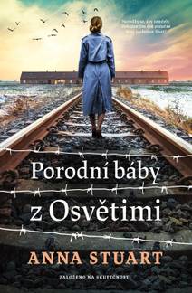 Obálka Porodní báby z Osvětimi