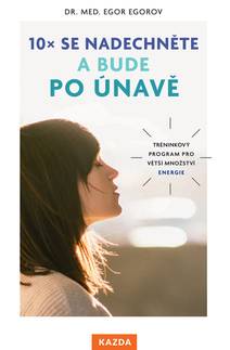 Obálka 10x se nadechněte a bude po únavě