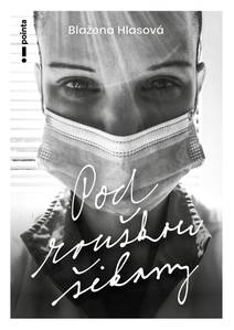 Obálka Pod rouškou šikany