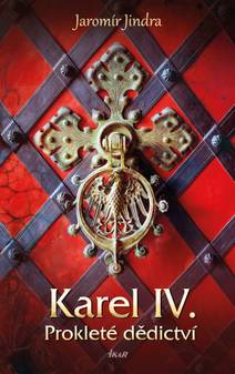Obálka Karel IV. – Prokleté dědictví