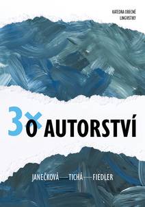 Obálka Třikrát o autorství