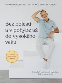 Obálka Bez bolesti a v pohybe až do vysokého veku