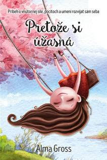 Obálka Pretože si úžasná