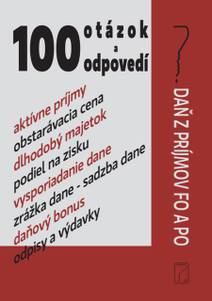 Obálka 100 otázok a odpovedí - Daň z príjmov FO a PO
