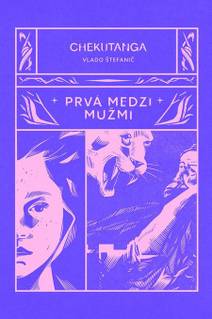 Obálka Chekutanga 1: Prvá medzi mužmi