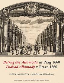 Obálka Betrug der Allamoda in Prag 1660 / Podvod Allamody v Praze 1660