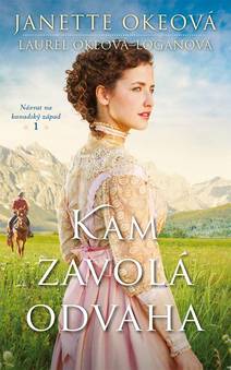 Obálka Kam zavolá odvaha